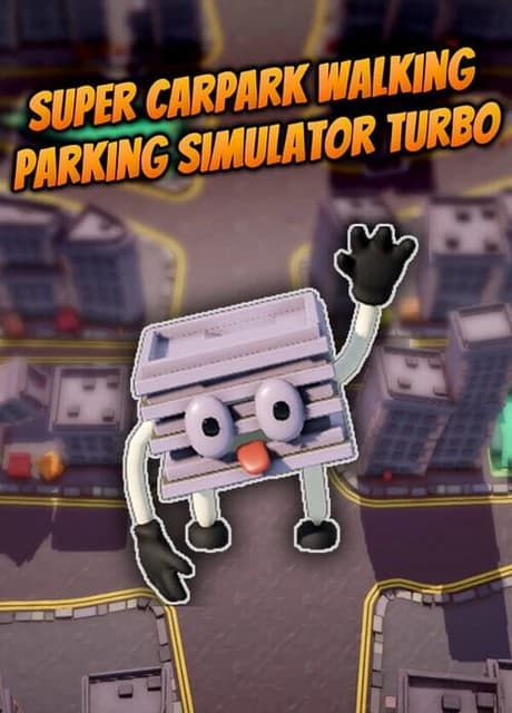 Super Carpark Walking Parking Simulator Turbo