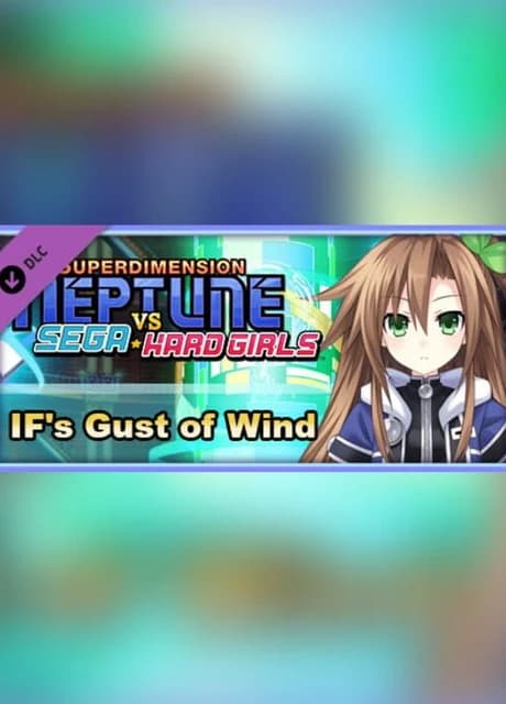 Superdimension Neptune vs. Sega Hard Girls: If's Gust of Wind