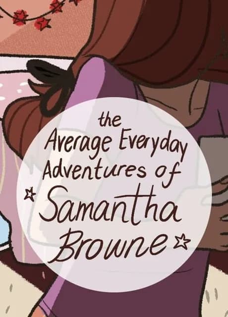 The Average Everyday Adventures of Samantha Browne