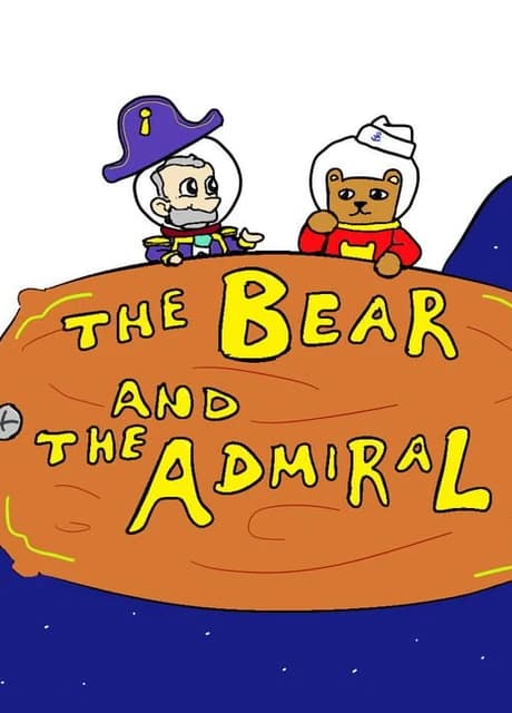 The Bear and The Admiral