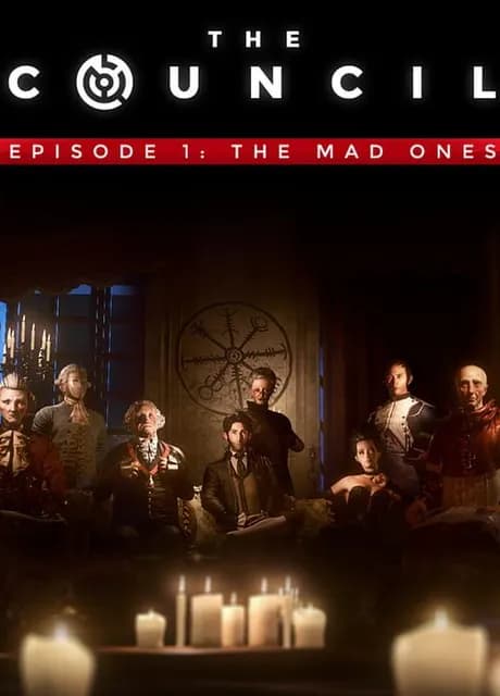 The Council: Episode 1 - The Mad Ones