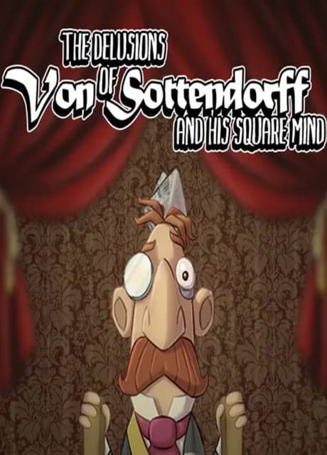 The Delusions of Von Sottendorff and His Squared Mind