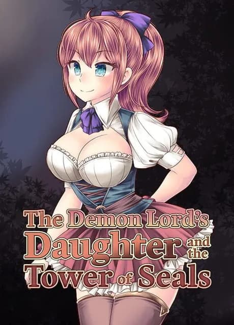 The Demon Lord鈥檚 Daughter and the Tower of Seals