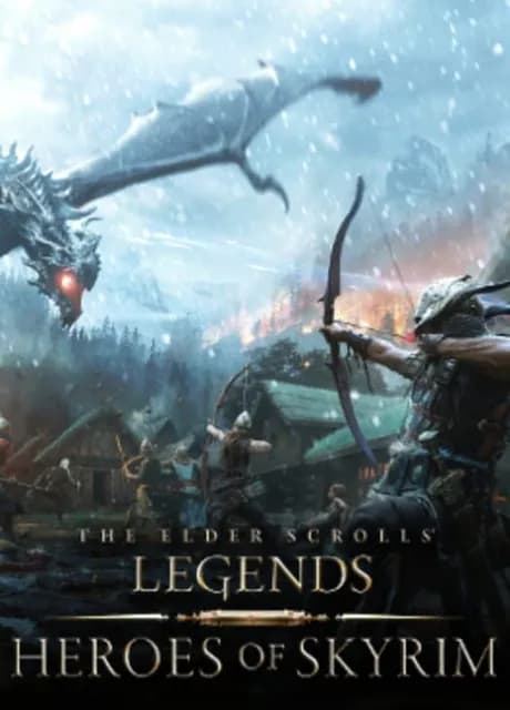 The Elder Scrolls: Legends - Heroes of Skyrim
