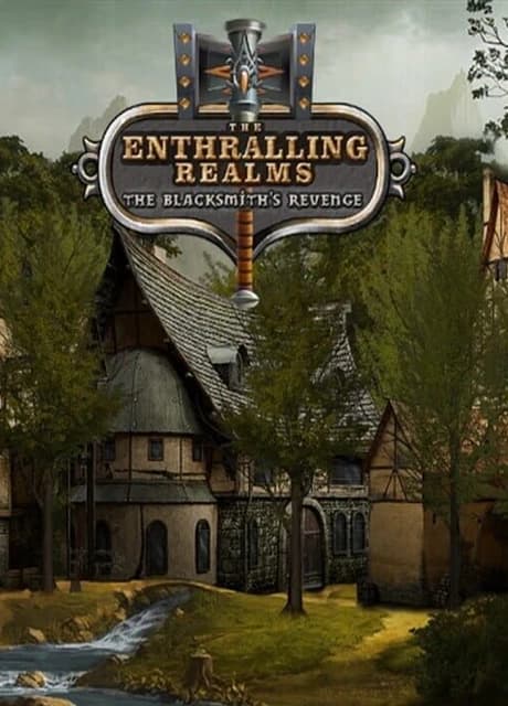 The Enthralling Realms: The Blacksmith's Revenge