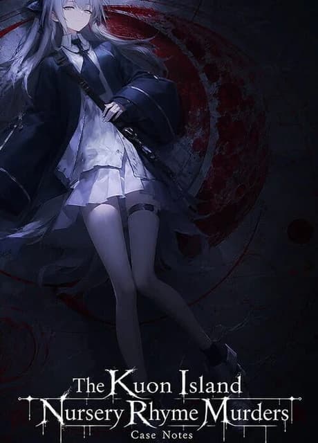 The Kuon Island Nursery Rhyme Murders: Case Notes