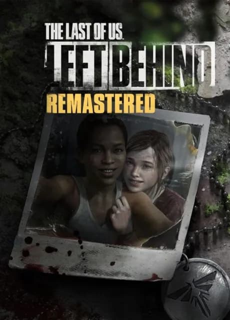 The Last of Us: Left Behind - Remastered