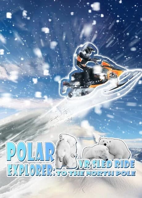 The Polar Explorer: Hokkyoku he no VR Soriasobi