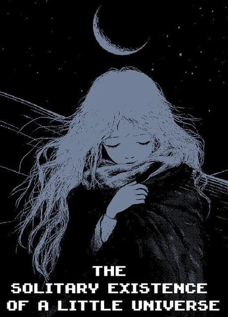 The Solitary Existence of a Little Universe