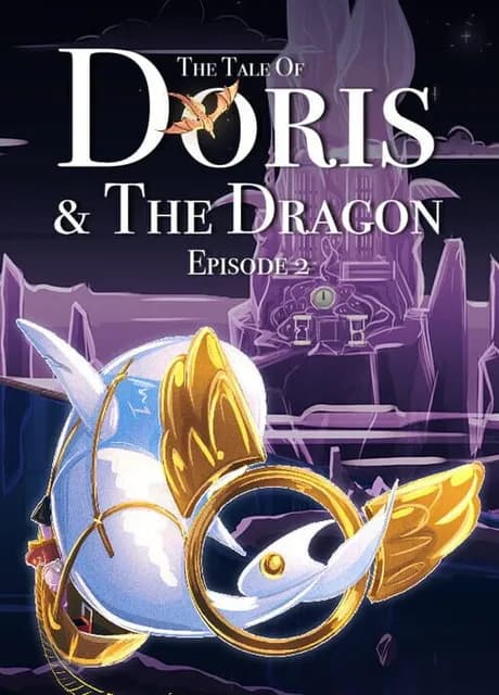 The Tale of Doris and the Dragon - Episode 2