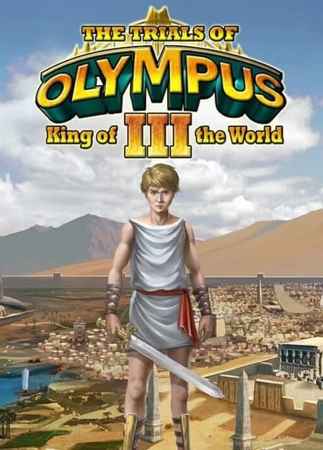 The Trials of Olympus III: King of the World
