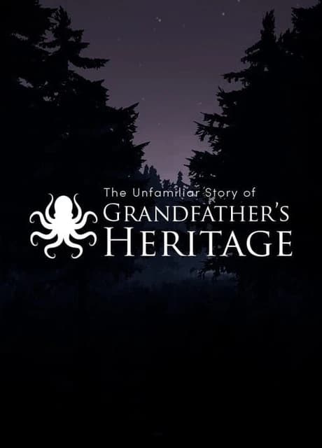 The Unfamiliar Story of Grandfather's Heritage
