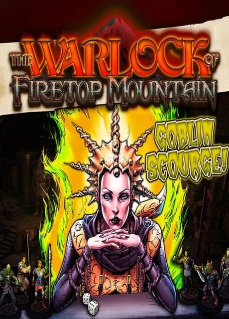The Warlock of Firetop Mountain: Goblin Scourge Edition!