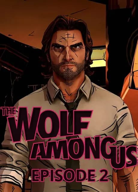 The Wolf Among Us: Episode 2 - Smoke and Mirrors