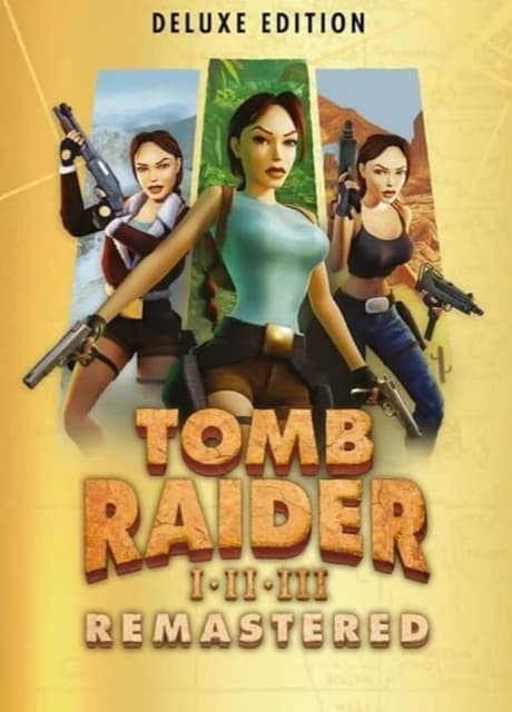 Tomb Raider I•II•III Remastered: Deluxe Edition