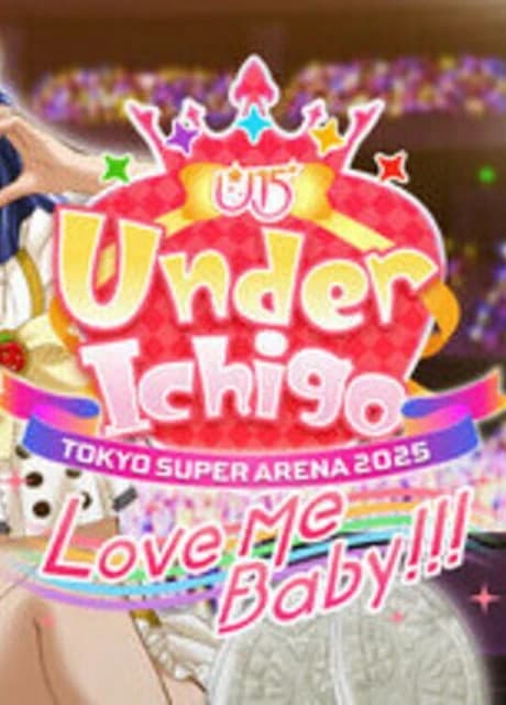 Under Ichigo Love me baby!!! in Tokyo Super Arena 2025
