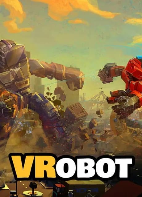 VRobot: VR Giant Robot Destruction Simulator