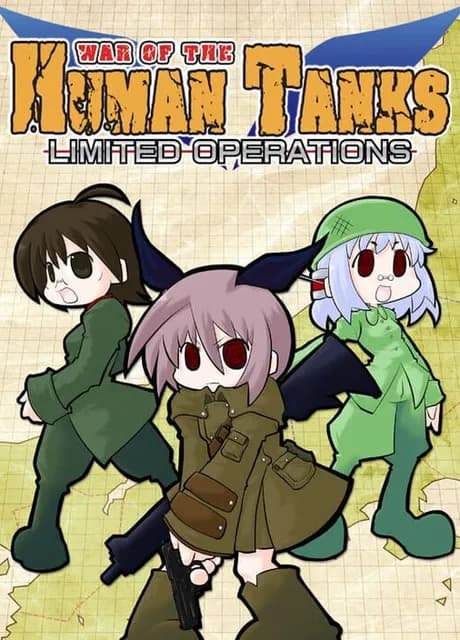 War of the Human Tanks: Limited Operations