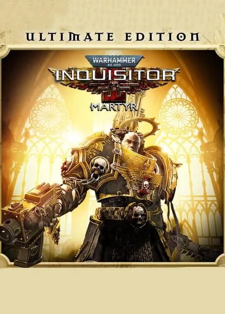 Warhammer 40,000: Inquisitor - Martyr: Ultimate Edition