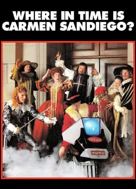 Where in Time is Carmen Sandiego?