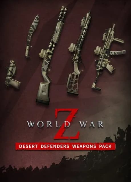 World War Z: Desert Defenders Weapons Pack